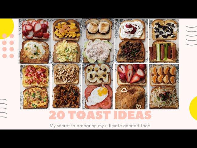 20 Fusion Inspired Toast Recipes - Easy, Healthy, Delicious!!!