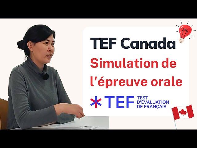 TEF Canada | Simulation Epreuve Expression Orale | Full Speaking Test Simulation