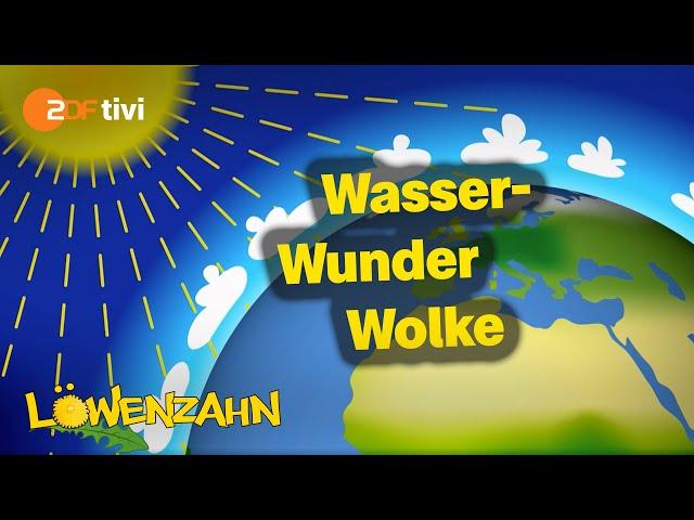 Wie entstehen Wolken? - Löwenzahn | ZDFtivi