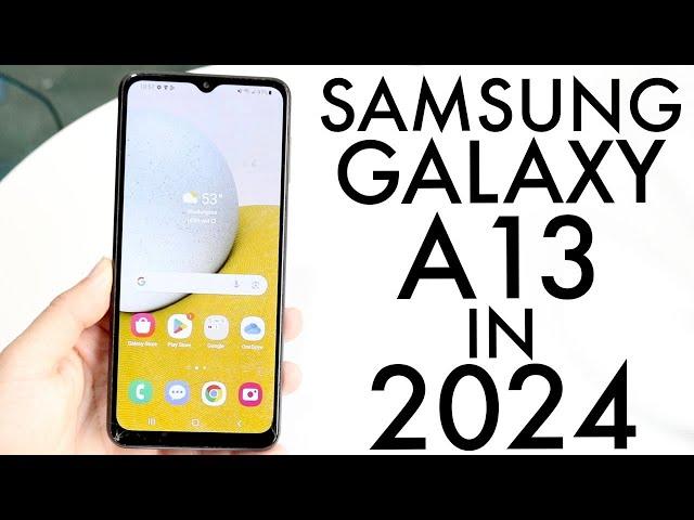 Samsung Galaxy A13 In 2024! (Still Worth Buying?) (Review)