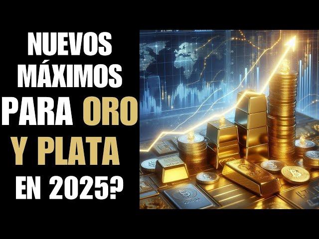 El Oro y la Plata Alcanzarán Nuevos Máximos en 2025?