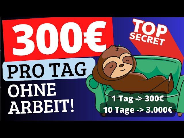 Diese GEHEIME Methode bringt dir 300€ PRO TAG mit NICHTSTUN! (Geld verdienen als faule Person!)