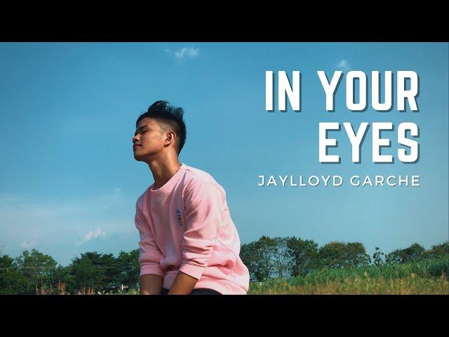 Jay Garche - In Your Eyes (Cover)