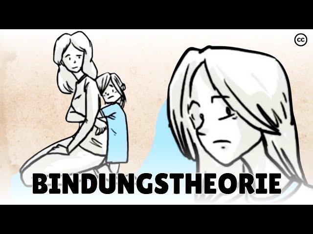 Bindungstheorie - Wie Deine Kindheit Dein Leben Beeinflusst