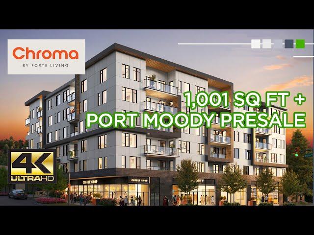 1,001SQ+ PORT MOODY PRESALE VIDEO  PROMOTION, BRITISH COLUMBIA. CHROMA BY FORTE LIVING