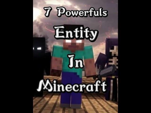 Minecraft: 7 Most Powerful Entities In Minecraft #shorts