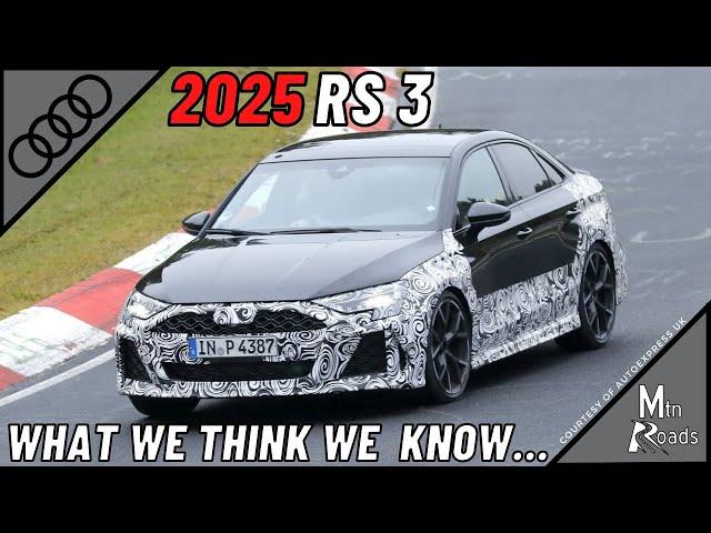 2025 Audi RS3 | The End of an Era?!