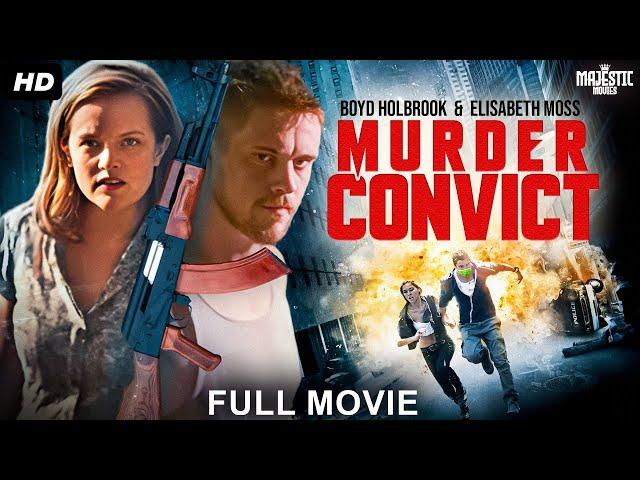 MURDER CONVICT - Full Hollywood Action Movie | English Movie | Boyd Holbrook, Elisabeth | Free Movie