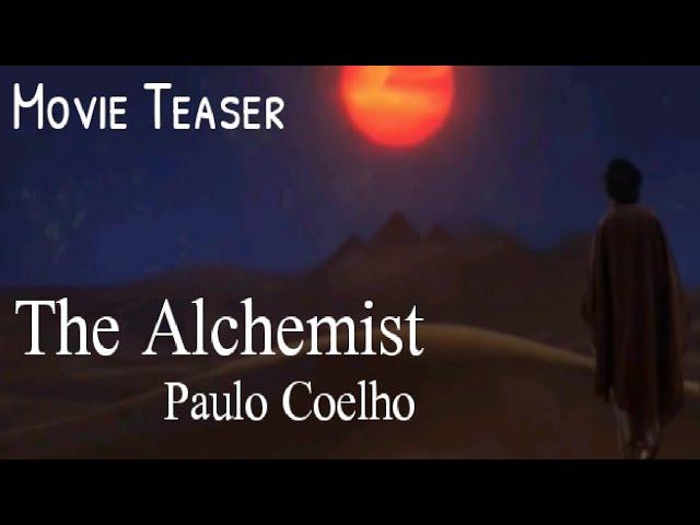 The Alchemist by Paulo Coelho, Movie Teaser, Will Smith, Kevin Frakes