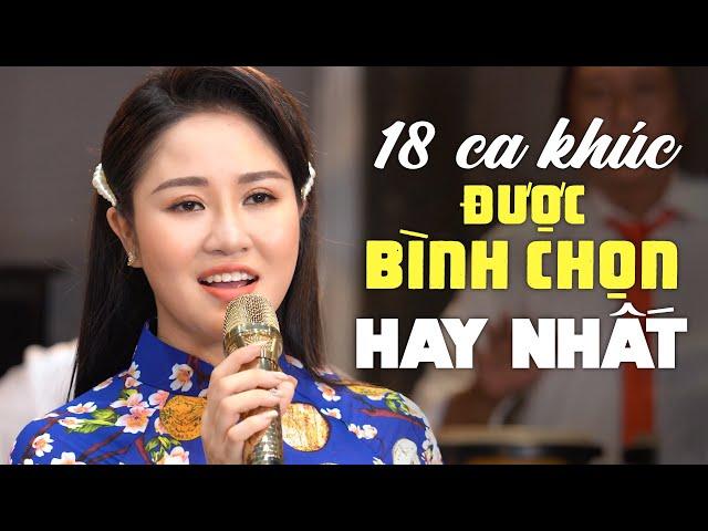 18 Ca Khúc ĐƯỢC BÌNH CHỌN HAY NHẤT Trên Kênh Nhạc Xứ Nghệ Để Đời - Ca Nhạc Trữ Tình NGHE LÀ NGHIỆN