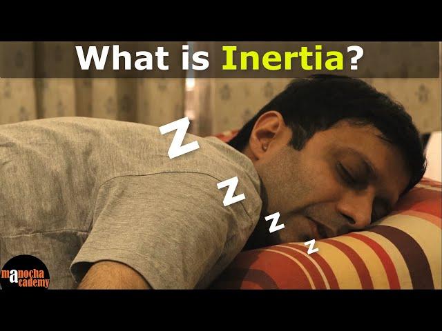 Inertia | What is Inertia ?