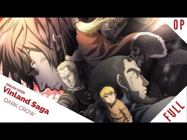 「English Dub」Vinland Saga OP 2 "Dark Crow FULL VER.【Sam Luff】ft. BrokeN】 - Studio Yuraki