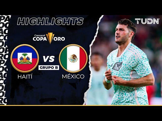 HIGHLIGHTS | Haití vs México | Copa Oro 2023 | TUDN