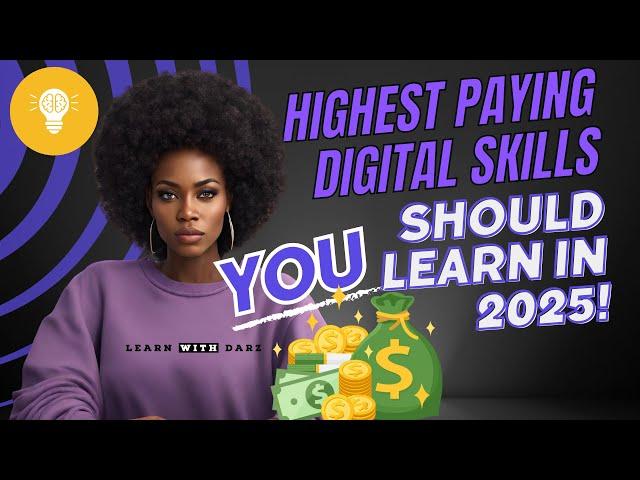 Never be Broke!  Top 10 Highest Paying Digital Skills To Boost Your Income in 2024 #digitalskills