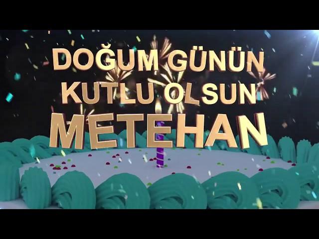 İyi ki doğdun METEHAN - İsme Özel Doğum Günü Şarkısı