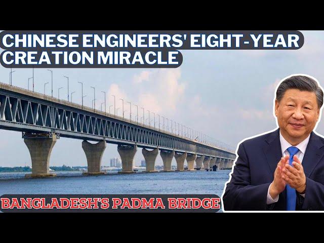 Padma Bridge in Bangladesh: A Marvel Crafted by Chinese Engineers in 8 Years.