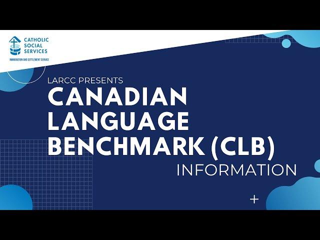 Canadian Language Benchmarks (CLB) Information