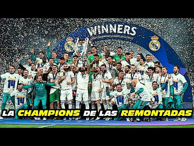 La CHAMPIONS  de las REMONTADAS 