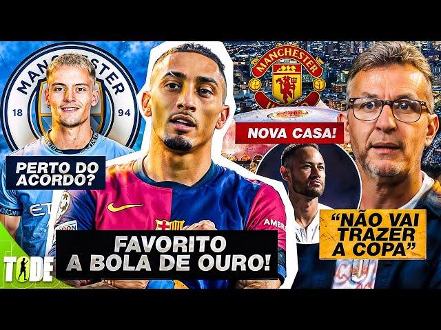 RAPHINHA FAVORITO A BOLA DE OURO l "É UM CIRCO?" NOVO ESTÁDIO DO UNITED l WIRTZ no CITY l NEYMAR e+