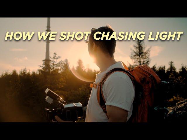 How we Shot Chasing Light // BTS of an inspirational outdoor film.