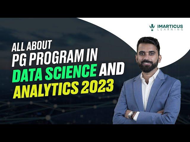 All About Data Science and Analytics Course by Imarticus Leaning | Data Science For Beginners