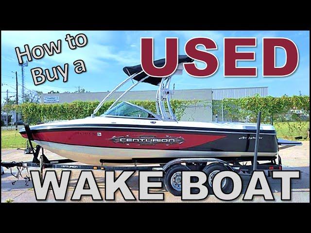 How to Buy a Used Wake Boat (Surf Boat/Tow Boat)