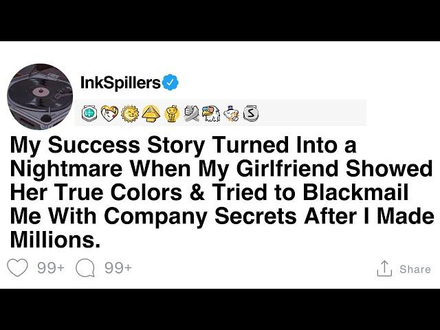 [Full Story] My Success Story Turned Into a Nightmare When My Girlfriend Showed Her True Colors &...