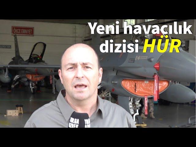 Yeni havacılık dizisi: HÜR