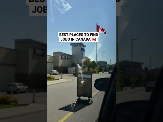 Best places to find jobs in Canada...