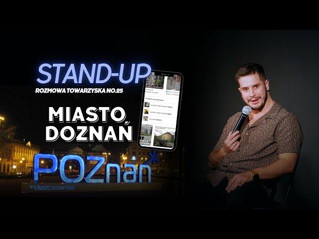 Stand-up 2024 | Ryszard Mazur- Poznań miasto doznań | Rozmowa Towarzyska no.25