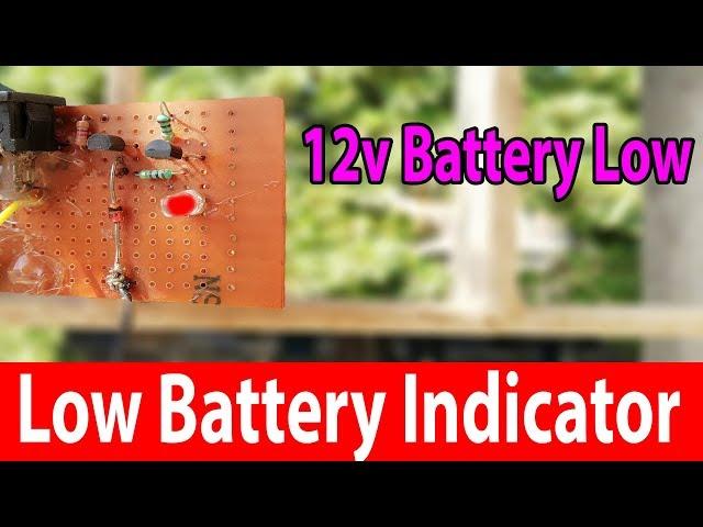 Battery low indicator With Circuit Diagram