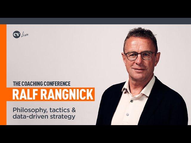 Ralf Rangnick • Coaching philosophy, tactics and data-driven football strategy • CV Live Wembley