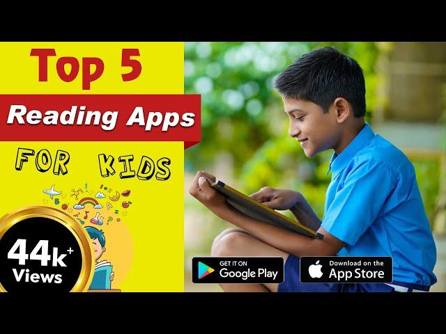 Top 5 Reading Apps for kids | Both Android & iOS | 2023 |