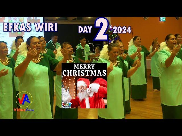 EFKAS WIRI : Day 2 of "3 DAYS of Christmas 2024" (21 Tēsema 2024)