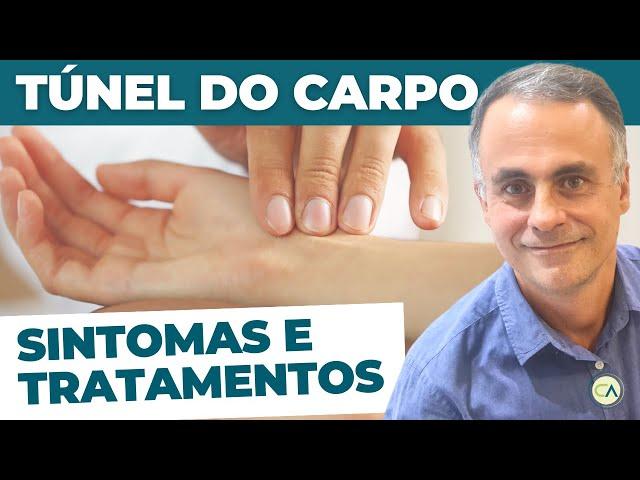 Síndrome do Túnel do Carpo - Sintomas e Tratamento