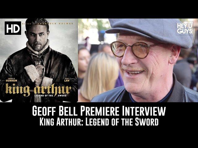 Geoff Bell Premiere Interview - King Arthur: Legend of the Sword