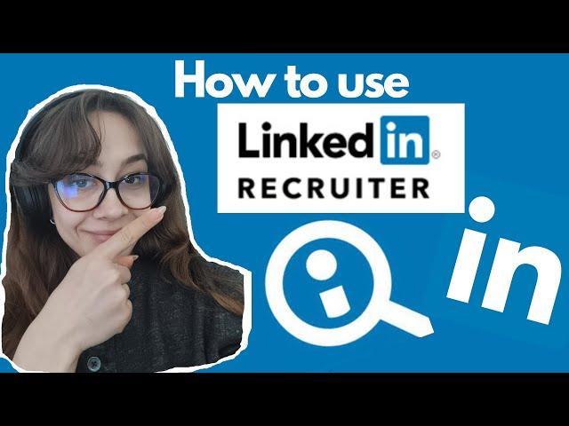 Use LinkedIn Recruiter like a Pro in 2024