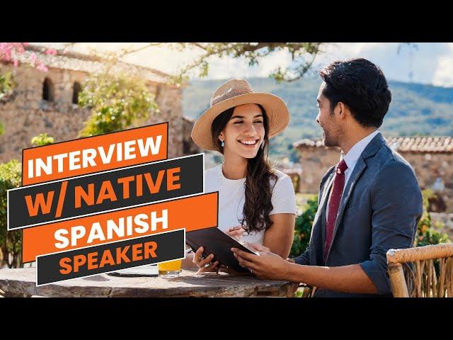 Learning Spanish from a Native Speaker's Perspective