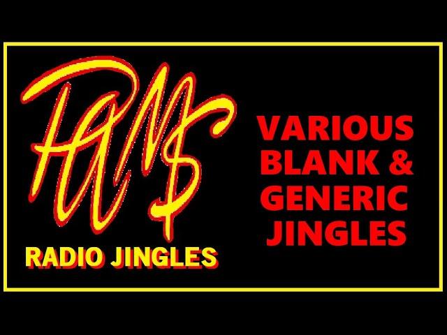 PAMS RADIO JINGLES - VARIOUS BLANK & GENERIC JINGLES