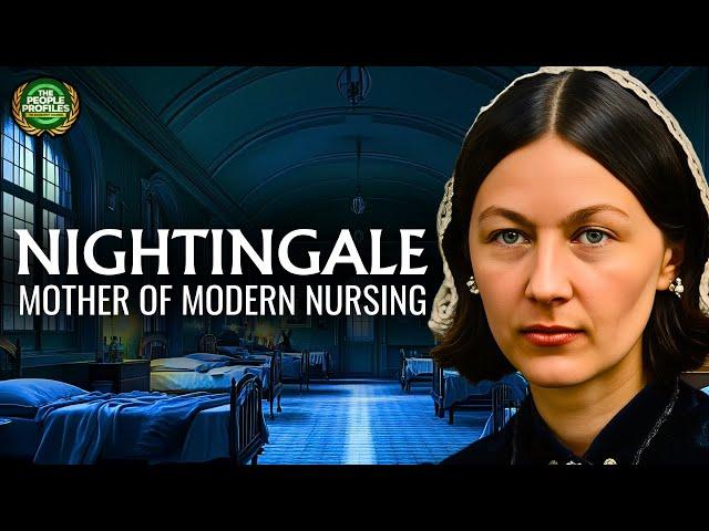 Florence Nightingale - Mother of Modern Nursing