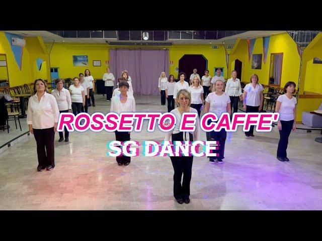 ROSSETTO E CAFFE' - SAL DA VINCI - COREO MARY ARENA - SG DANCE - BALLO DI GRUPPO 2024 - SOCIAL DANCE