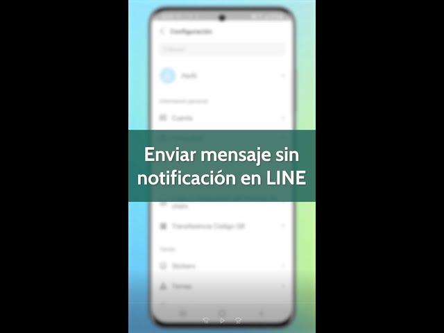 Enviar mensaje sin notificación en LINE #mensaje #line #notificaciones #shorts #clevguard