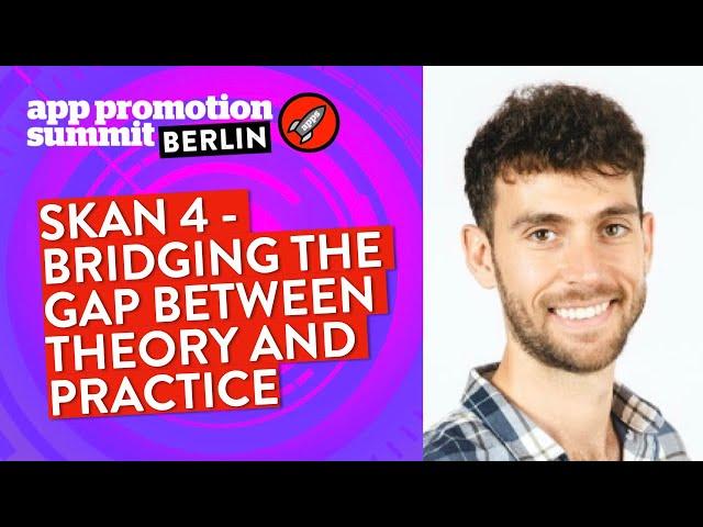 SKAN 4 - Bridging the Gap Between Theory and Practice