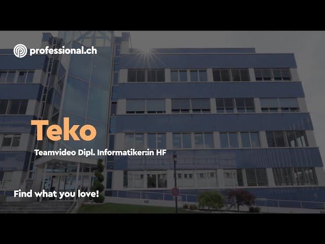 Dipl. Informatiker:in HF – Teko | professional.ch