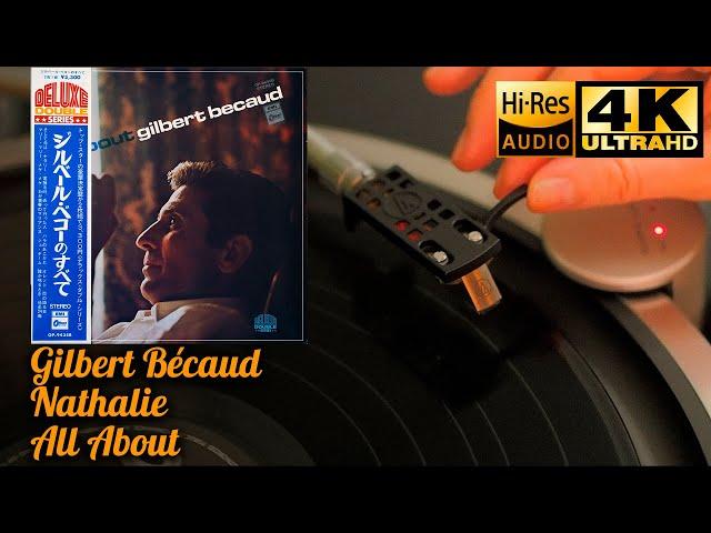 Gilbert Bécaud ‎- Nathalie (All About), Vinyl video 4K, 24bit/96kHz