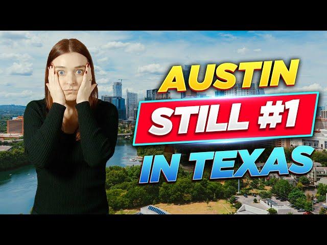 Austin, TX 2024: Still On Top! What's Keeping It The Best Place To Live? | Living In Austin Texas