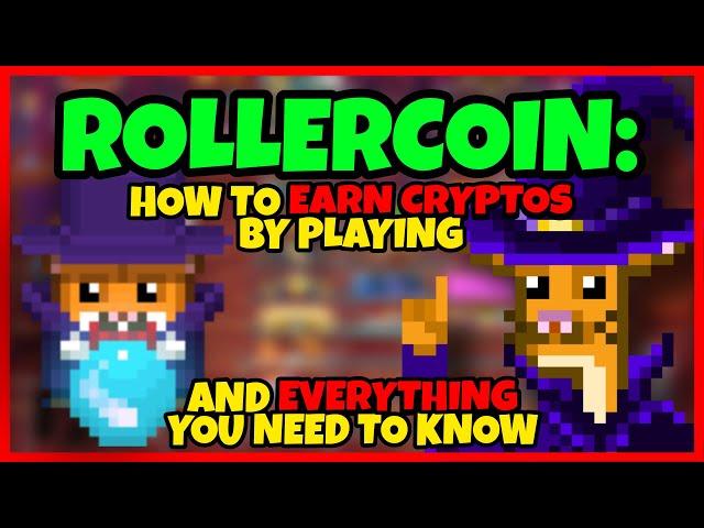 ROLLERCOIN: HOW TO EARN CRYPTOS BY PLAYING AND EVERYTHING YOU NEED TO KNOW