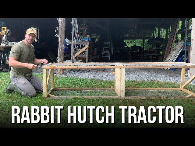 Constructing a Rabbit Tractor Hutch