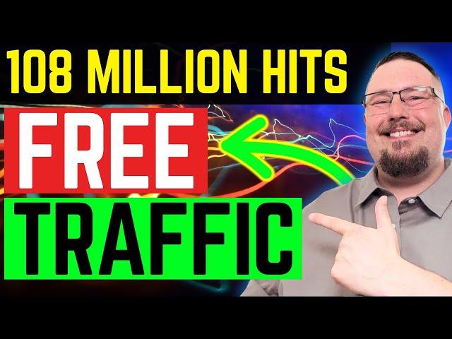 108 Million Hits! FREE Website Traffic Source