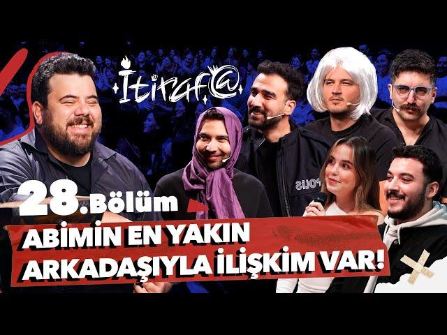 İtiraf@ - 28.Bölüm | ABİMİN EN YAKIN ARKADAŞIYLA İLİŞKİM VAR! #28